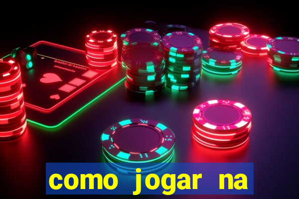 como jogar na teimosinha da lotofacil